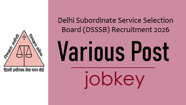Delhi DSSSB Various Post Online Form 2026-jobkey